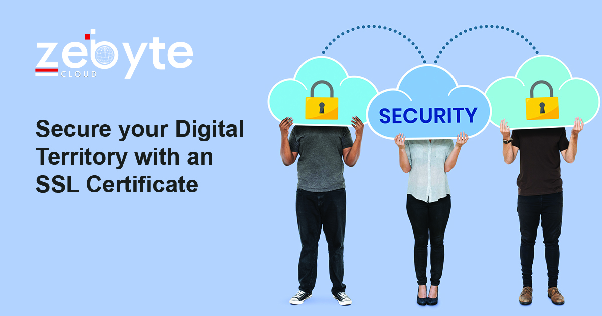 Secure your Digital Territory with an SSL Certificate