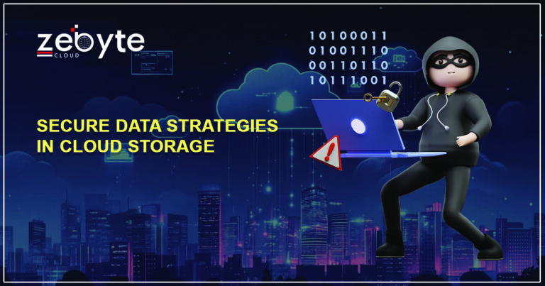 Secure Data Strategies in Cloud Storage