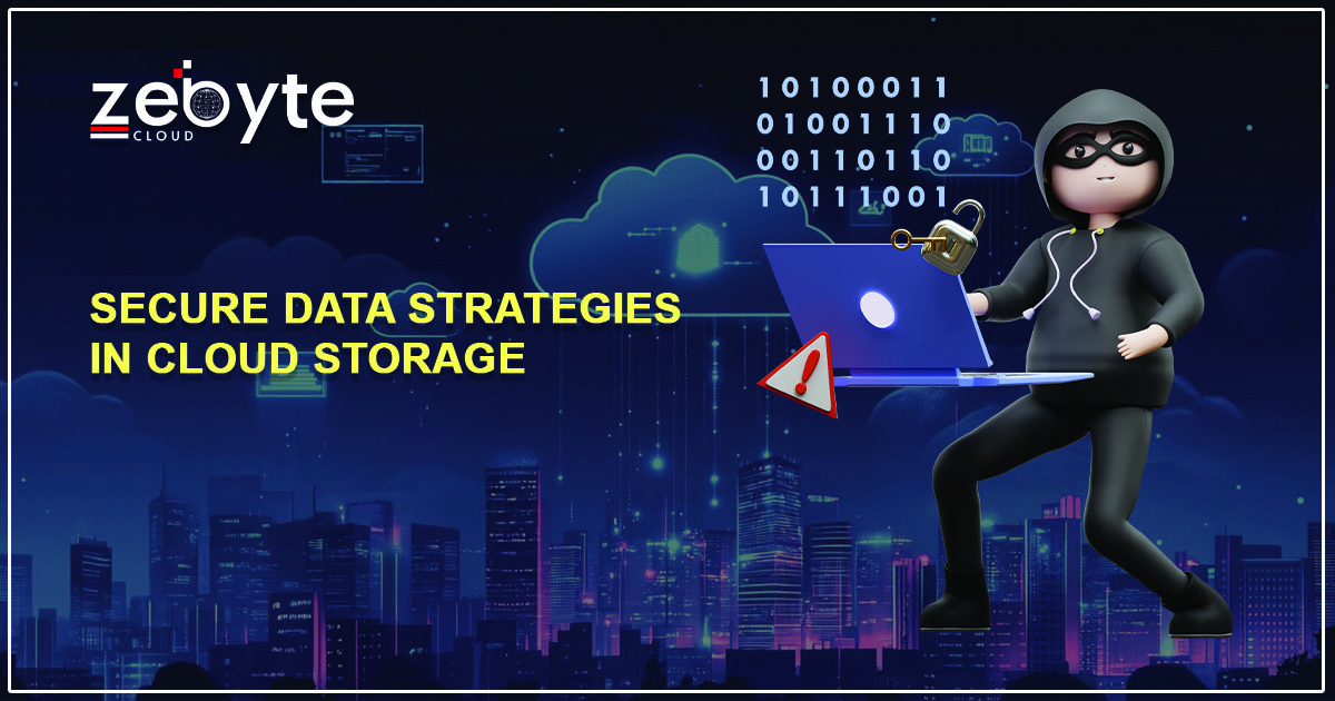 Secure Data Strategies in Cloud Storage