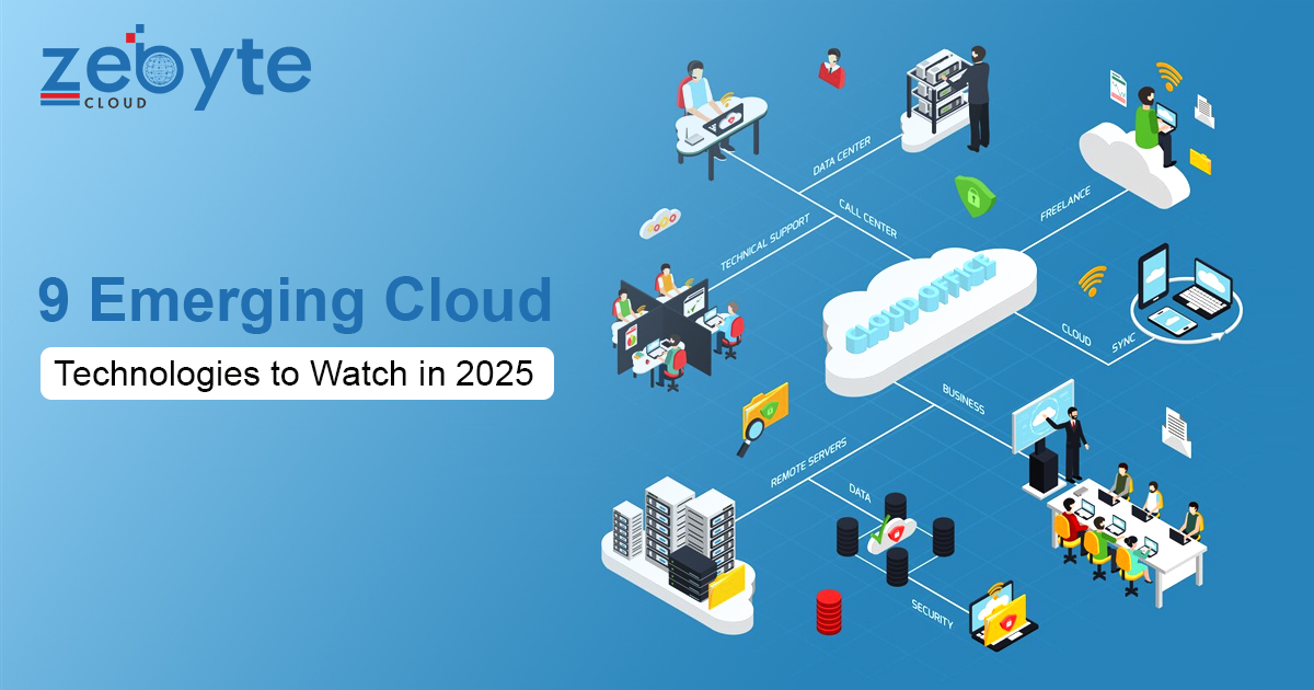 9 Emerging Cloud Technologies to Watch in 2025