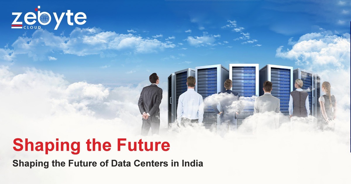 Shaping the Future of Data Centers in India